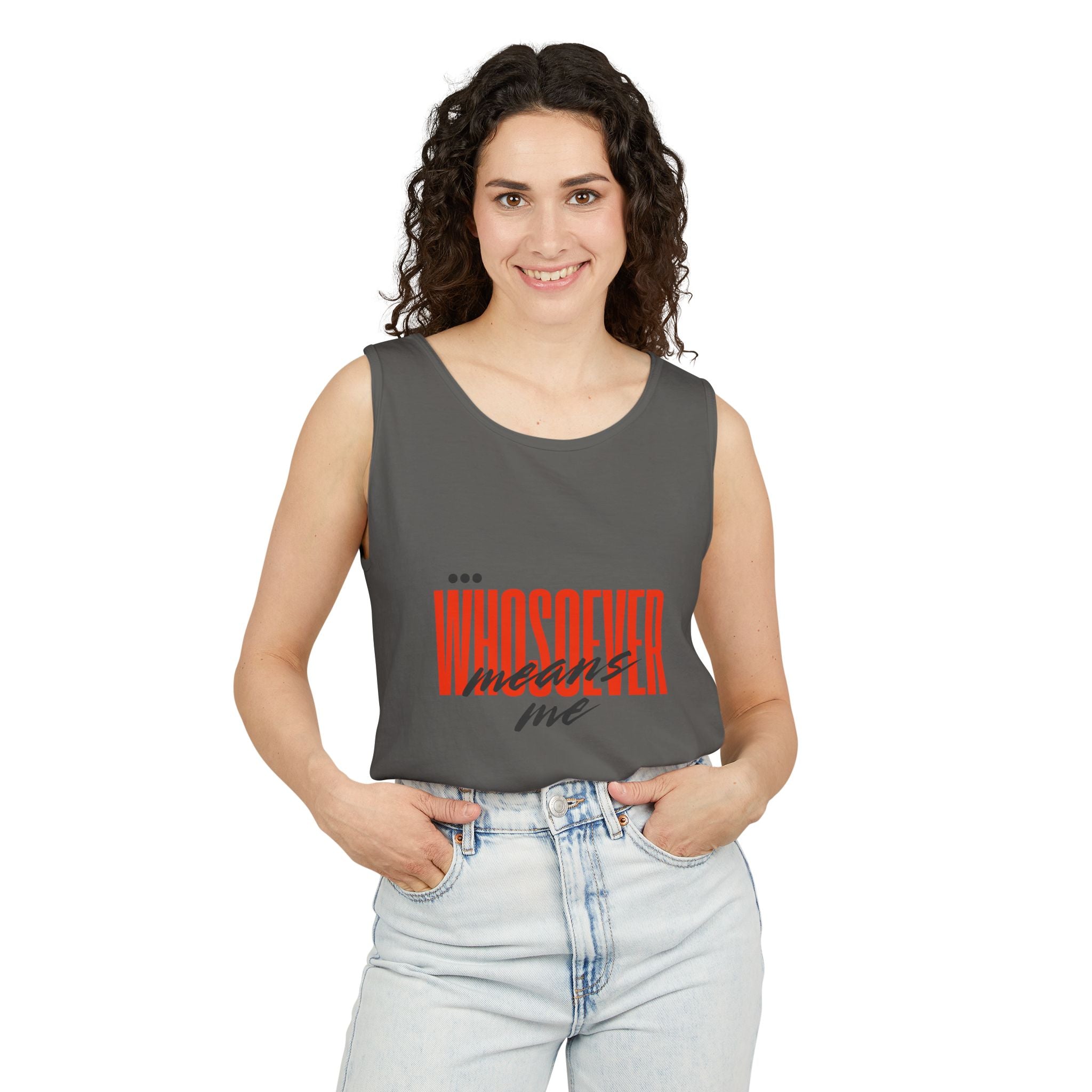 Unisex whosoever means me Tank Top
