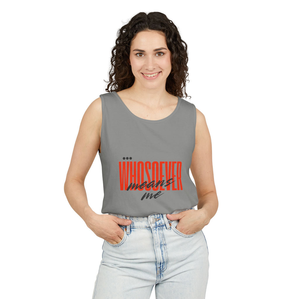 Unisex whosoever means me Tank Top